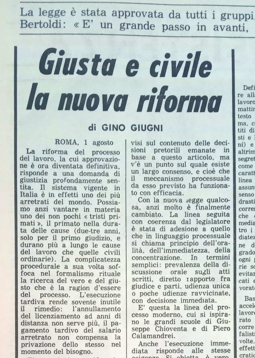 Il 1° agosto 1973  la riforma «giusta» e «civile» del processo del lavoro diventa legge della nostra Repubblica che sul lavoro è fondata. di Vincenzo Antonio Poso