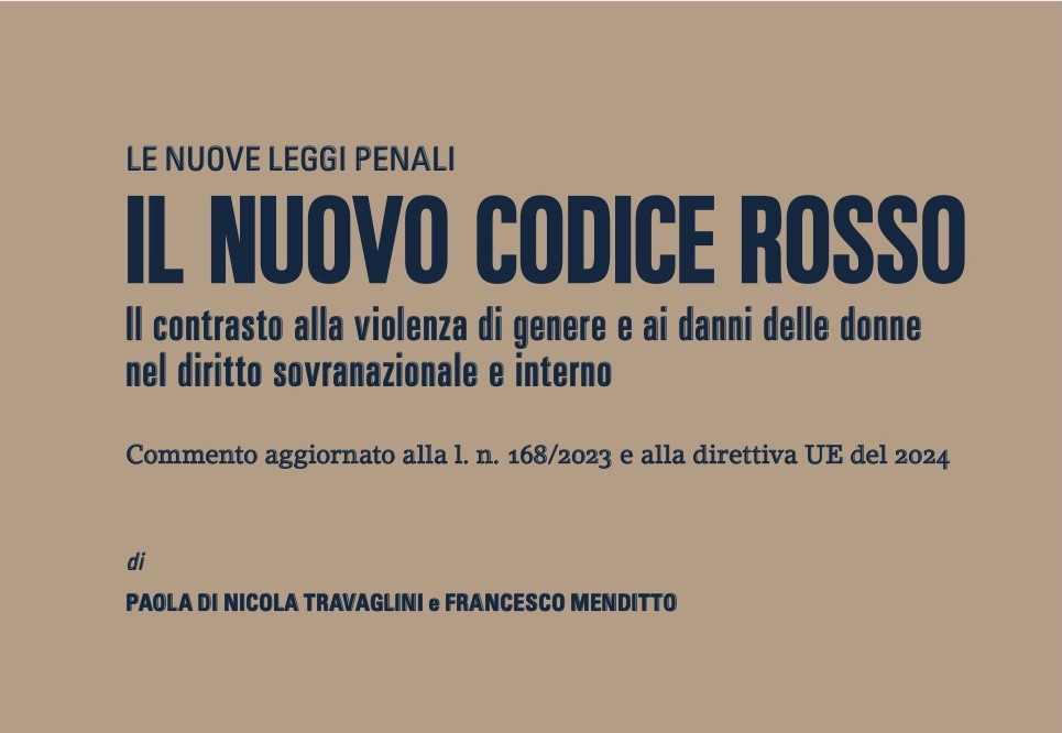 Recensione di Costantino De Robbio a “Il codice rosso” di Paola Di Nicola Travaglini e Francesco Menditto