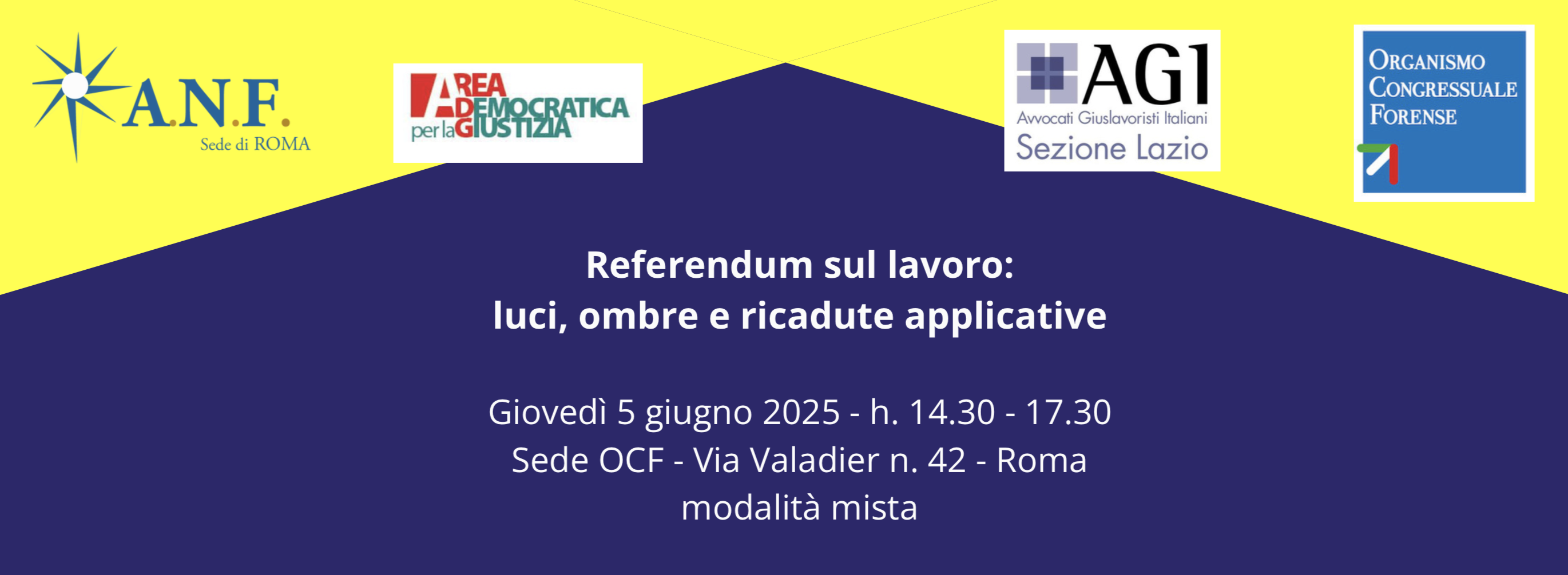 Referendum sul lavoro: luci, ombre e ricadute applicative. Convegno 5 giugno 2025, Roma