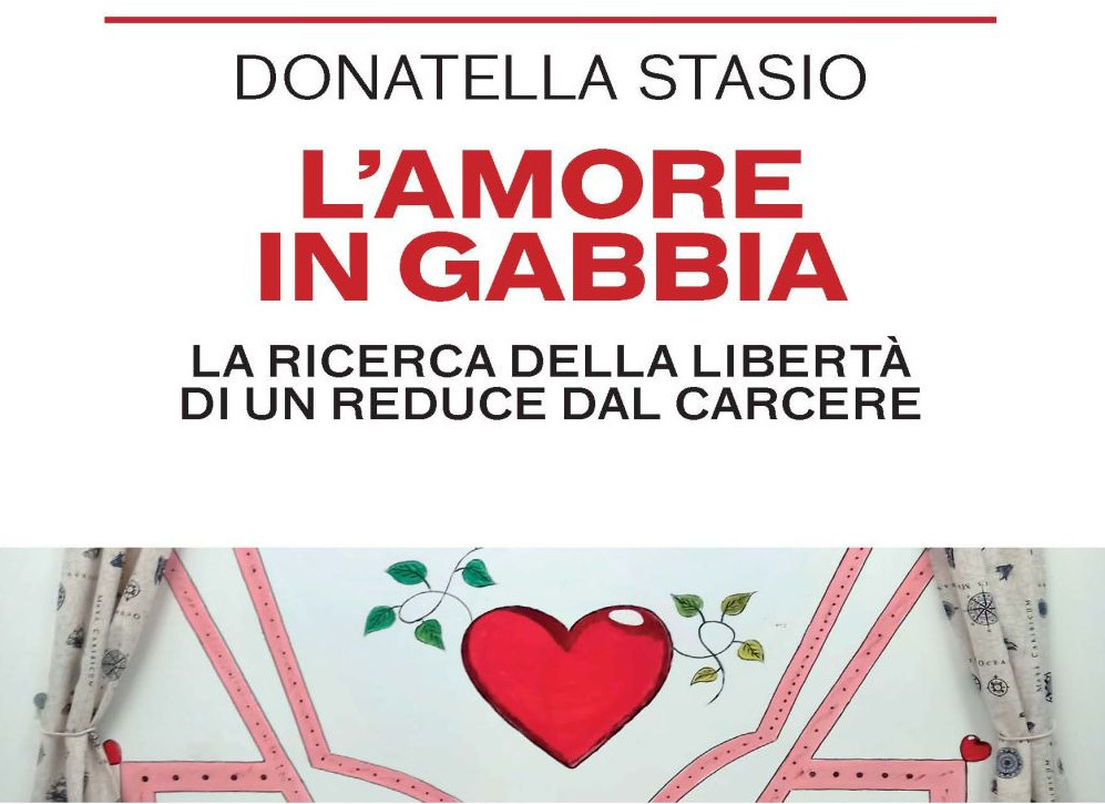 L’amore in gabbia di Donatella Stasio. Recensione